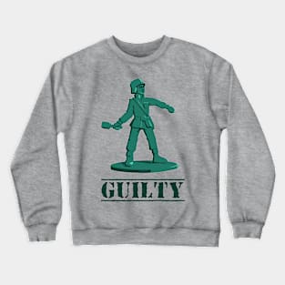 Guilty toy Crewneck Sweatshirt